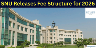 SNU Releases Fee Structure for Session 2026–27; Check Course-Wise Fees Here